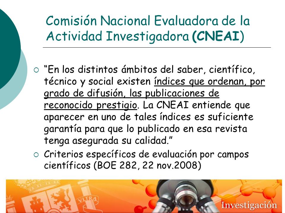 Comisión Nacional Evaluadora de la Actividad Investigadora (CNEAI)