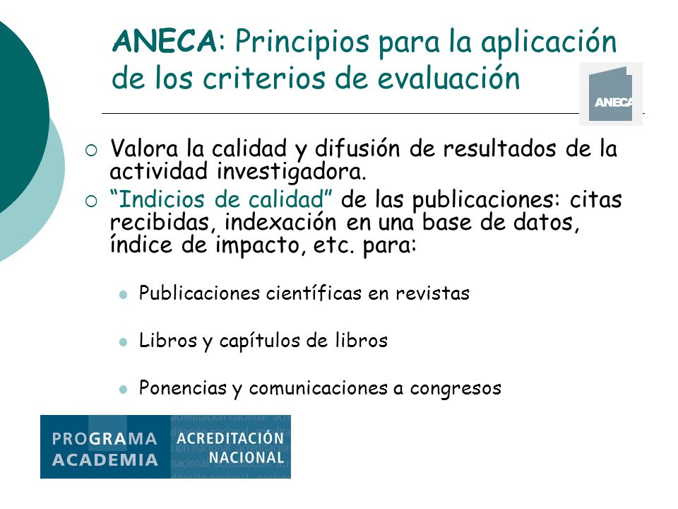 ANECA: Principios para la aplicación de los criterios de evaluación