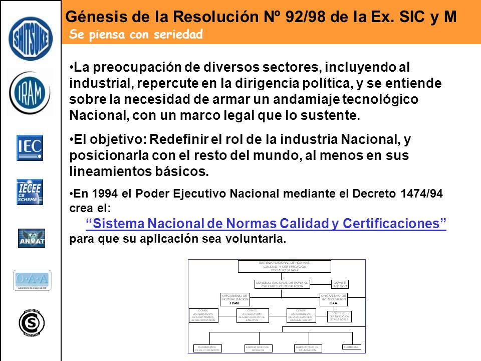 Génesis de la Resolución Nº 92/98 de la Ex. SIC y M