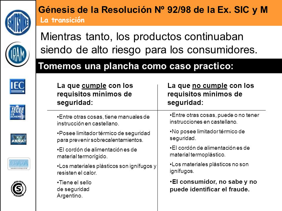 Génesis de la Resolución Nº 92/98 de la Ex. SIC y M