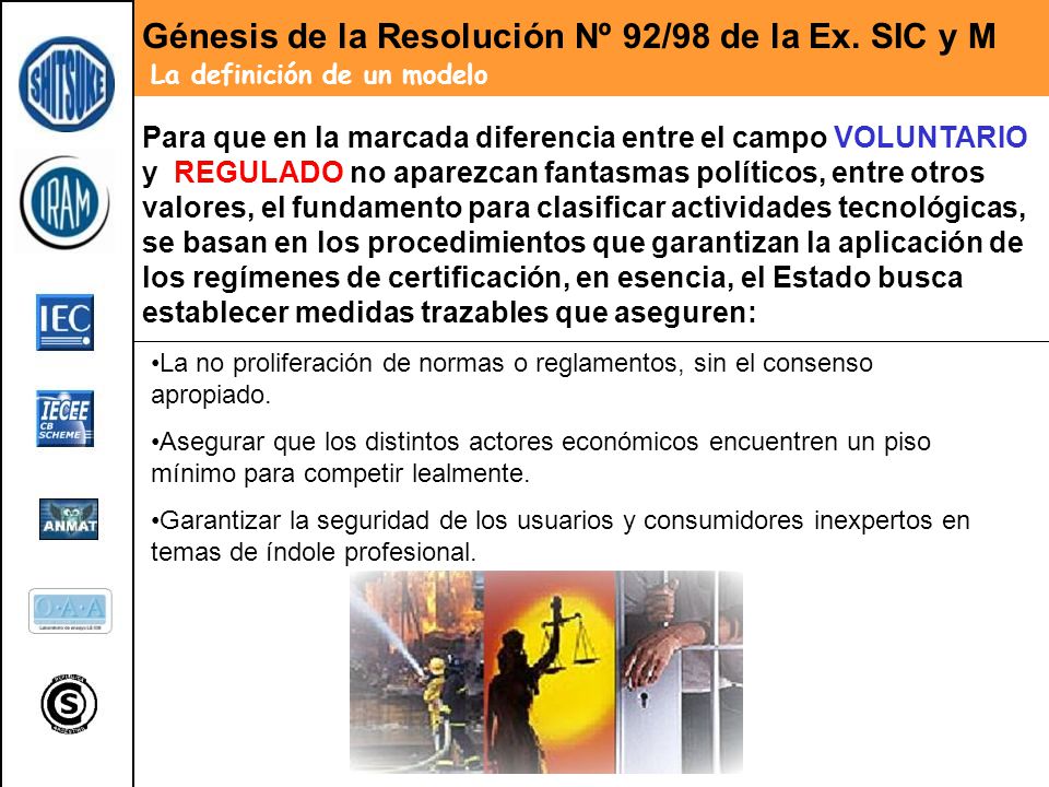 Génesis de la Resolución Nº 92/98 de la Ex. SIC y M