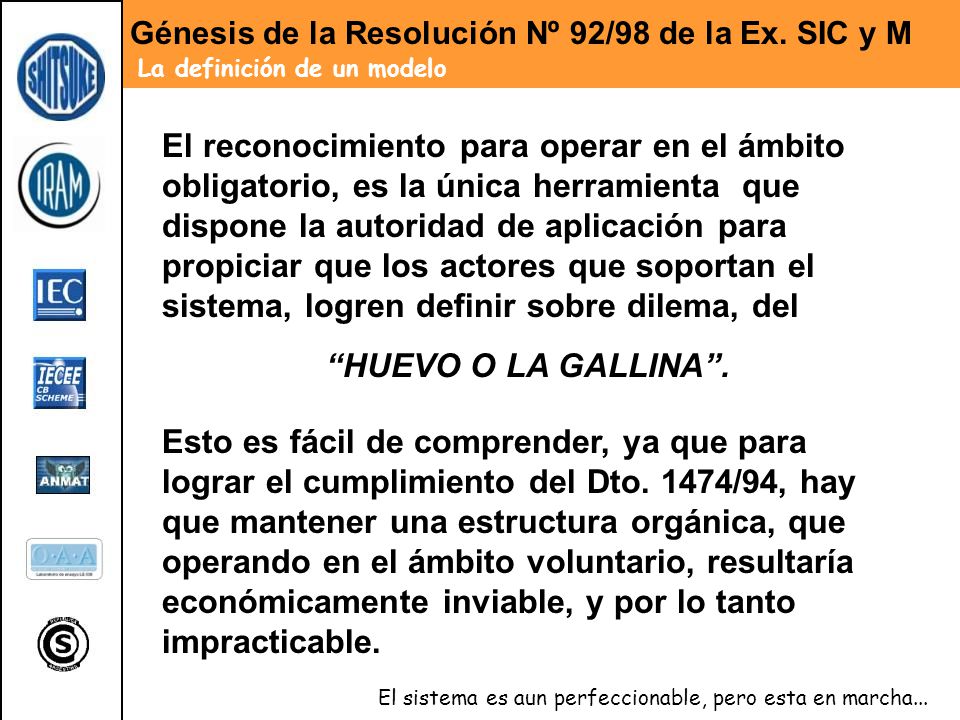 Génesis de la Resolución Nº 92/98 de la Ex. SIC y M
