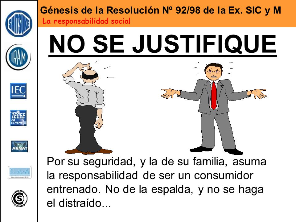 Génesis de la Resolución Nº 92/98 de la Ex. SIC y M