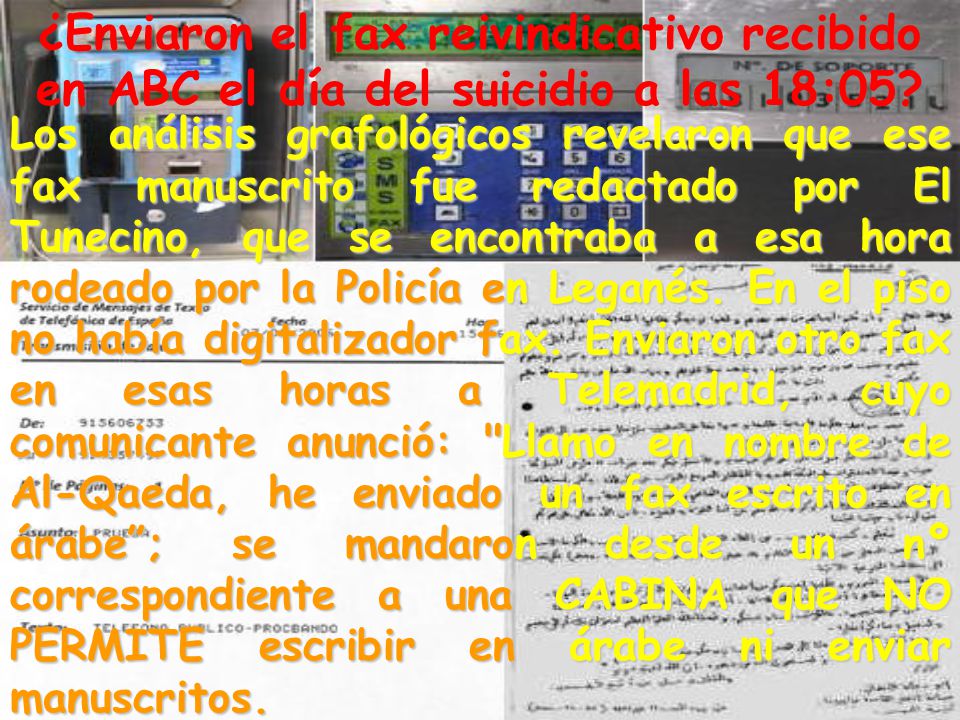 ¿Enviaron el fax reivindicativo recibido en ABC el día del suicidio a las 18:05