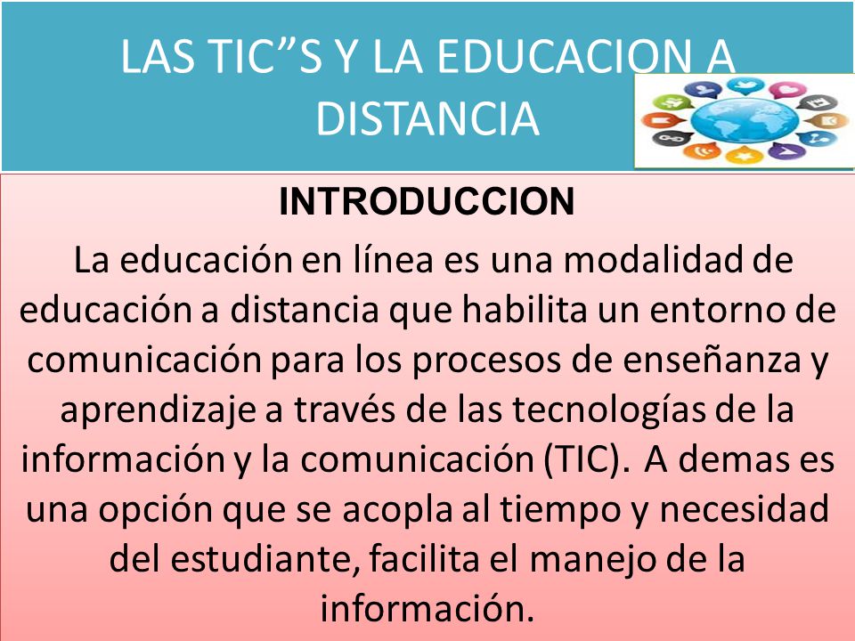 Tema: Las Tics y la Educación Online - ppt descargar