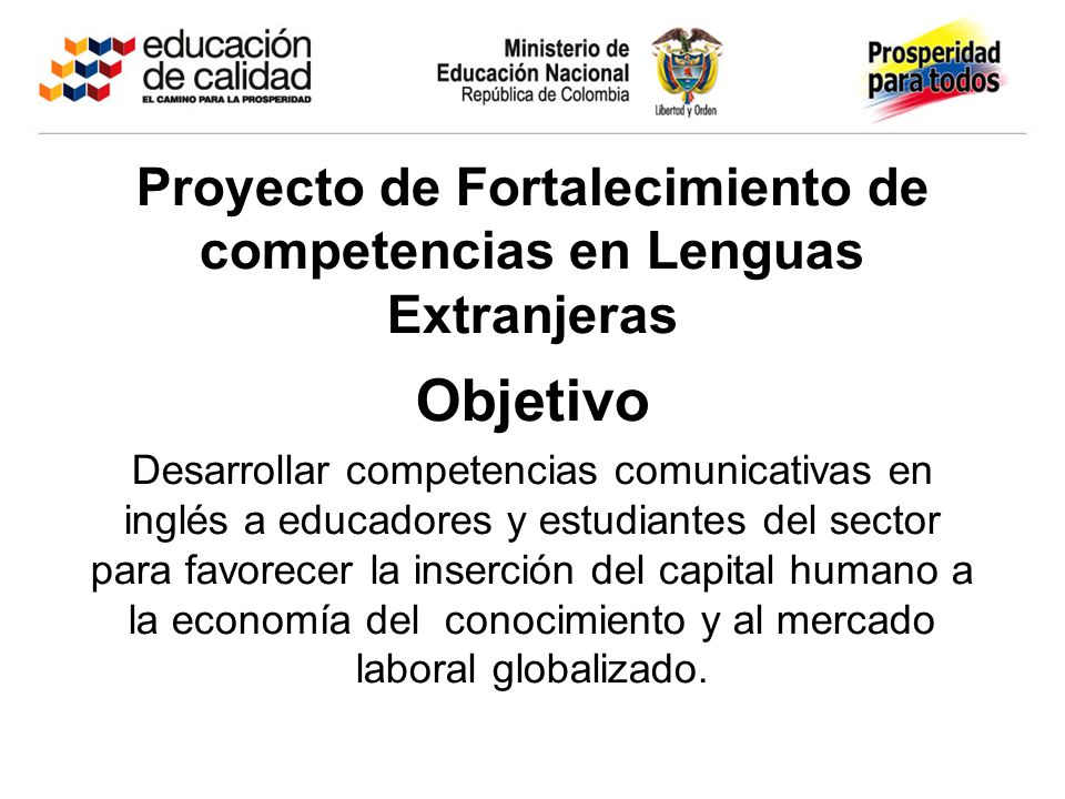 Proyecto de Fortalecimiento de competencias en Lenguas Extranjeras