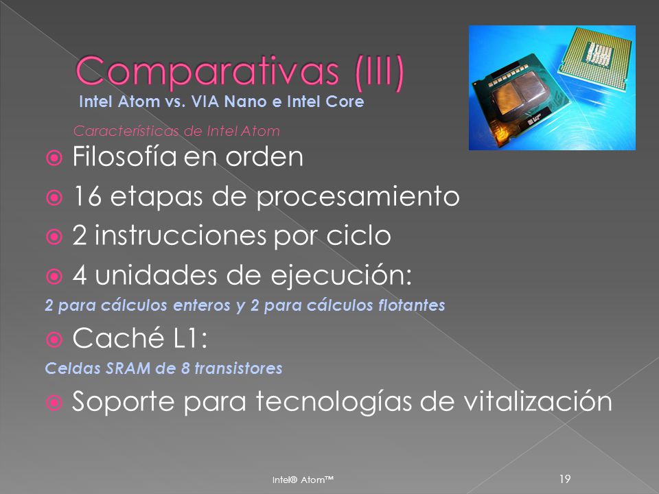 Comparativas (III) Filosofía en orden 16 etapas de procesamiento