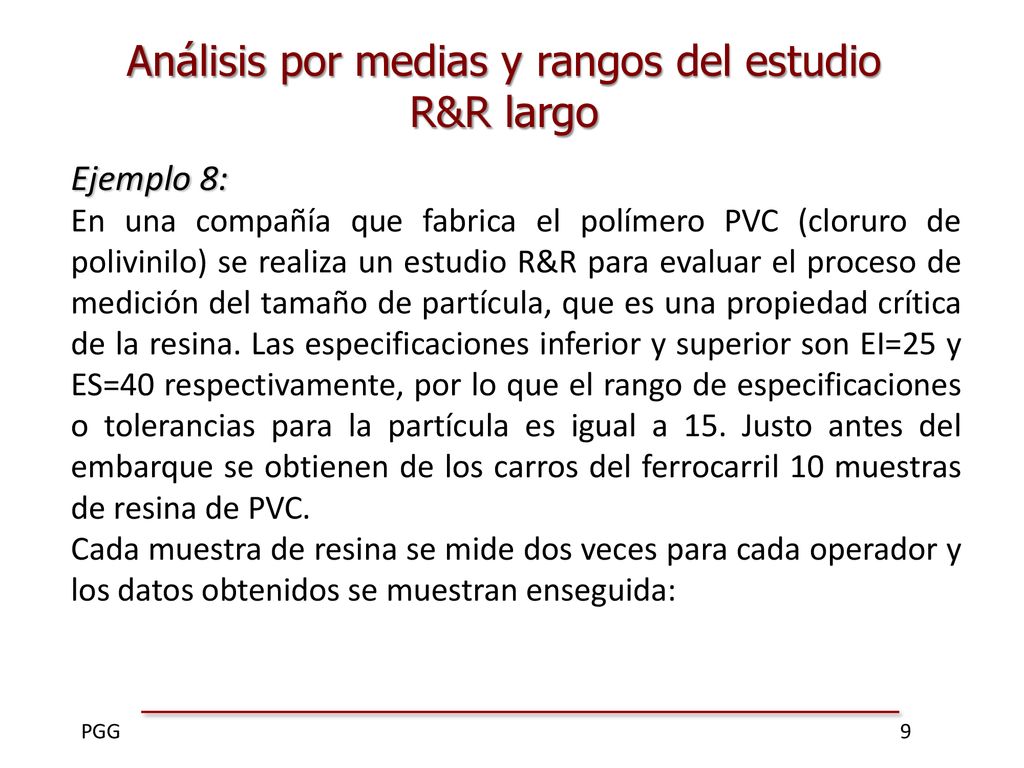 Análisis por medias y rangos del estudio R&R largo