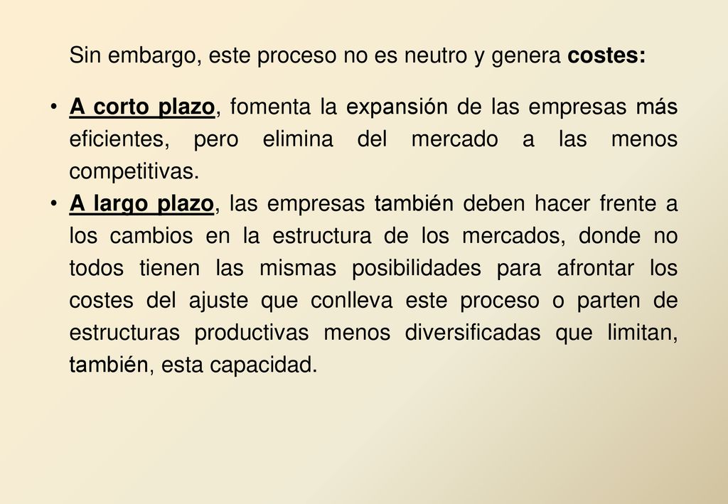 Sin embargo, este proceso no es neutro y genera costes: