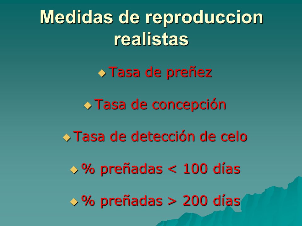 Medidas de reproduccion realistas