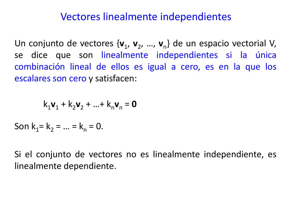 Espacio vectorial Es un conjunto constituido por un número infinito de  vectores para los cuales se han definido las operaciones de adición y  multiplicación. - ppt descargar