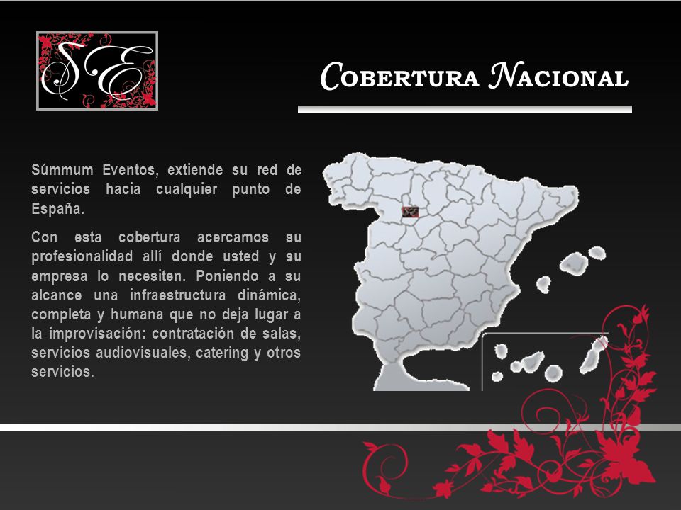 Cobertura Nacional Súmmum Eventos, extiende su red de servicios hacia cualquier punto de España.