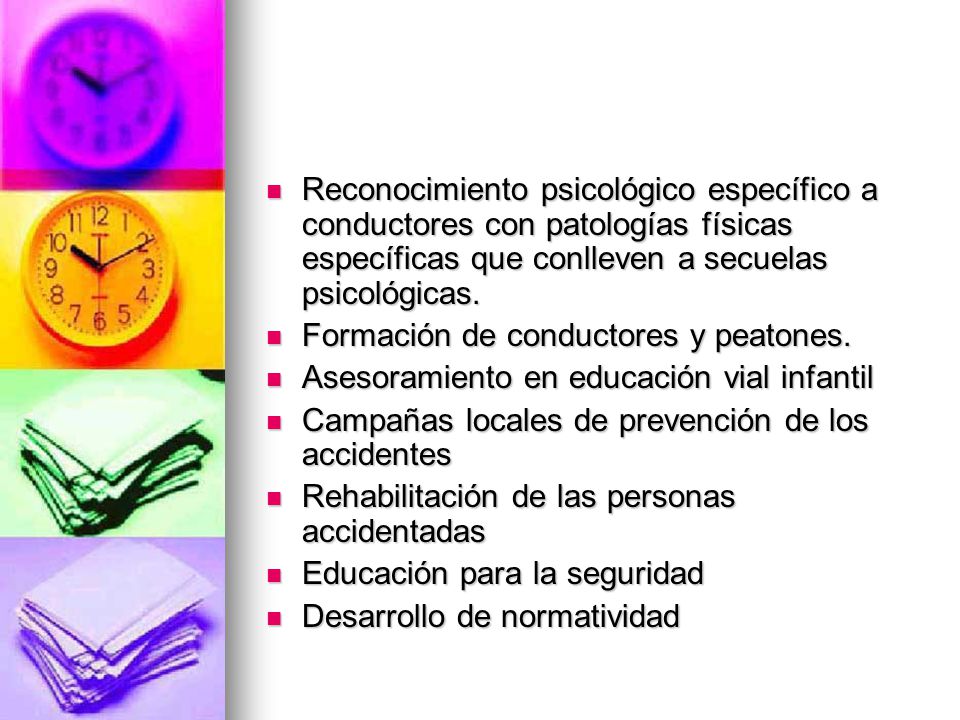 Reconocimiento psicológico específico a conductores con patologías físicas específicas que conlleven a secuelas psicológicas.