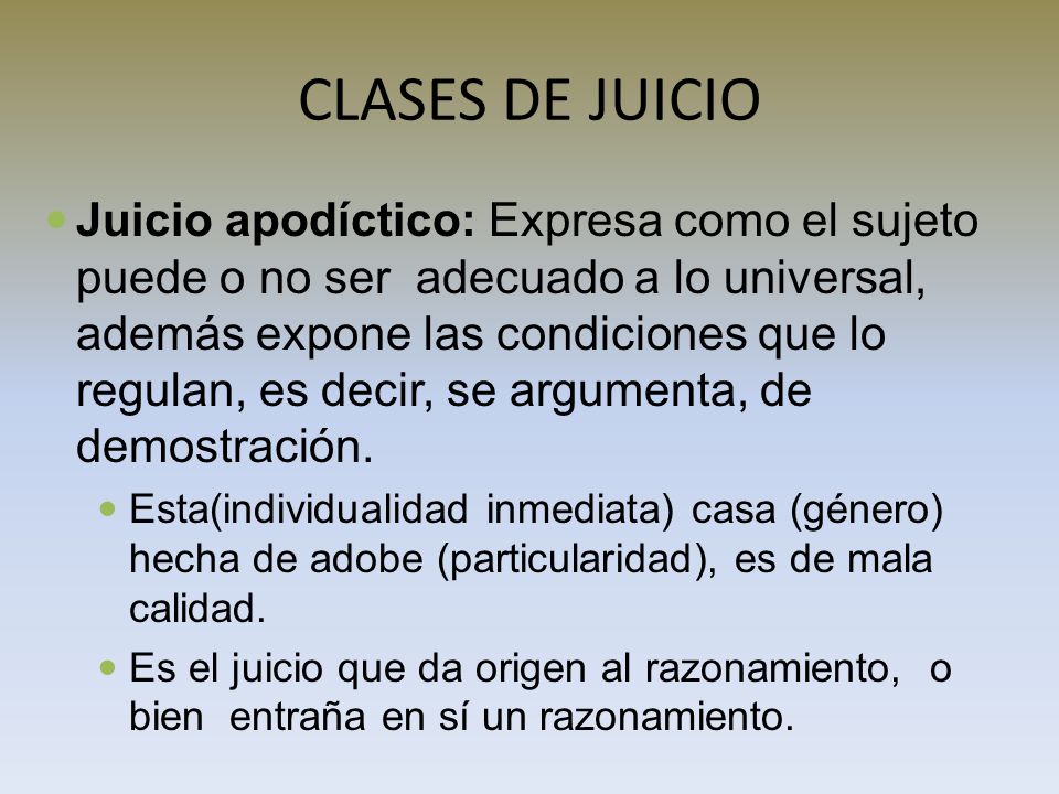 CLASES DE JUICIO
