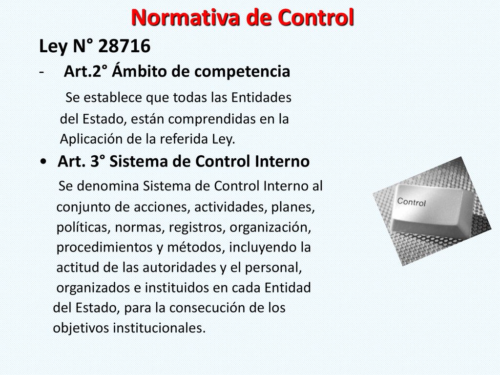 Normativa de Control Ley N° Se establece que todas las Entidades