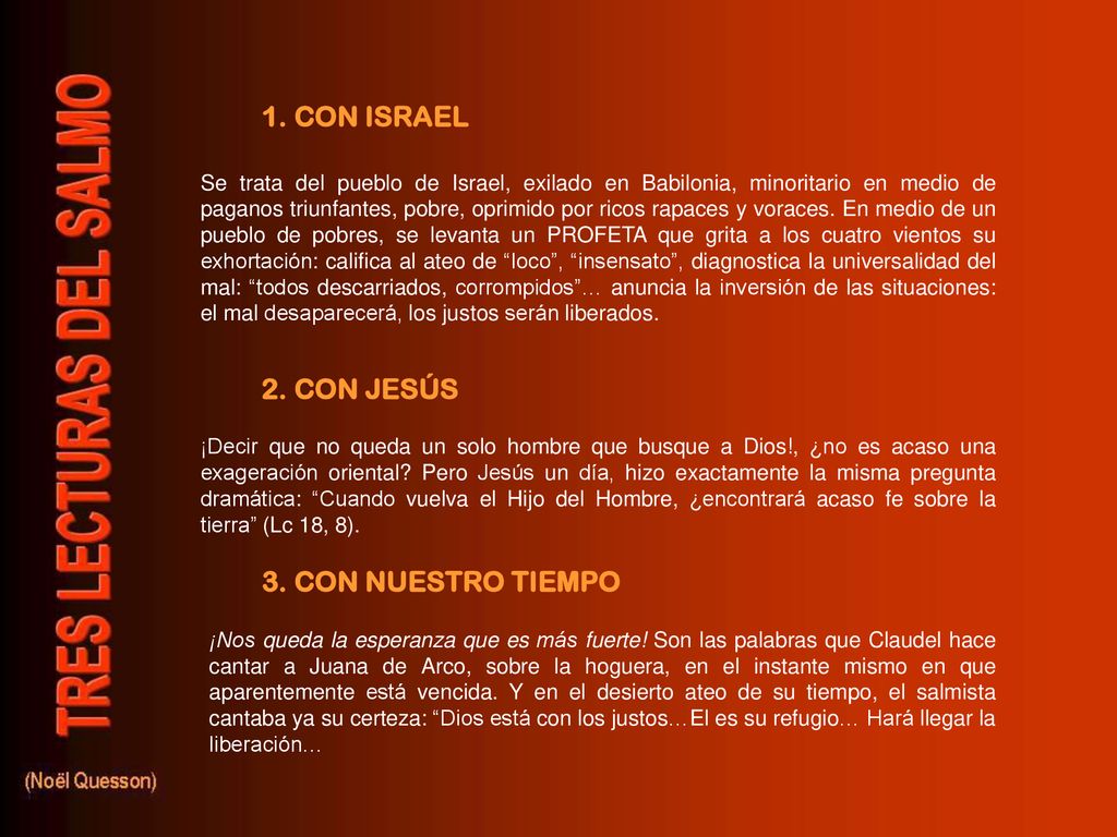 1. CON ISRAEL 2. CON JESÚS 3. CON NUESTRO TIEMPO