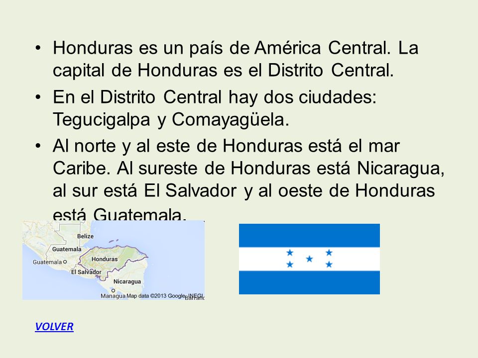 En el Distrito Central hay dos ciudades: Tegucigalpa y Comayagüela.