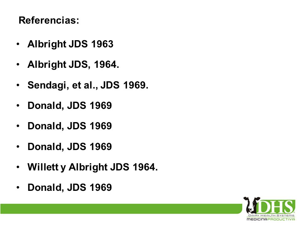 Referencias: Albright JDS Albright JDS, Sendagi, et al., JDS Donald, JDS