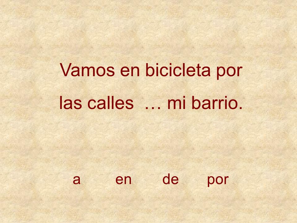 Vamos en bicicleta por las calles … mi barrio. a en de por