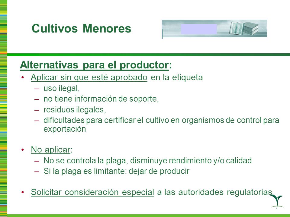 Cultivos Menores Alternativas para el productor: