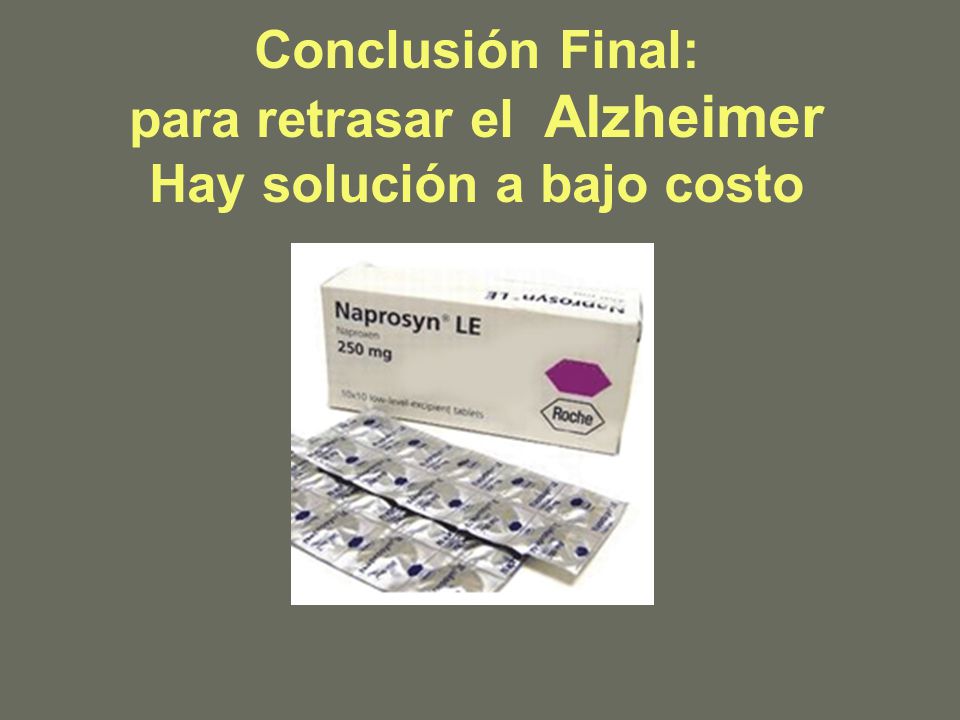 Conclusión Final: para retrasar el Alzheimer Hay solución a bajo costo