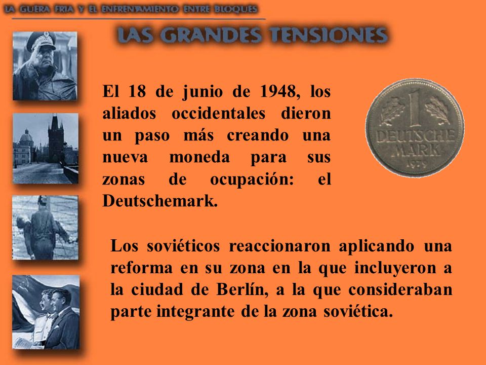 El 18 de junio de 1948, los aliados occidentales dieron un paso más creando una nueva moneda para sus zonas de ocupación: el Deutschemark.