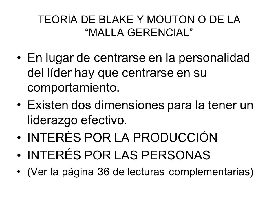 TEORÍA DE BLAKE Y MOUTON O DE LA MALLA GERENCIAL
