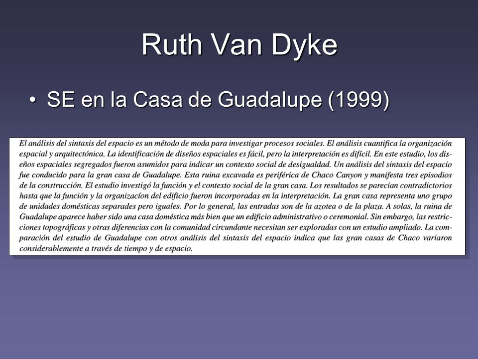 Ruth Van Dyke SE en la Casa de Guadalupe (1999)