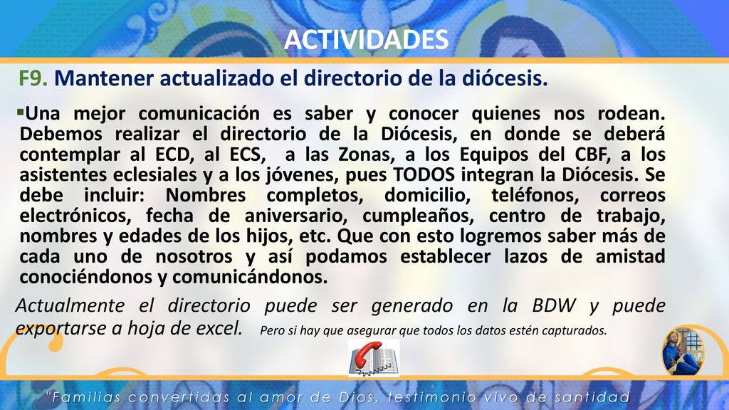 ACTIVIDADES F9. Mantener actualizado el directorio de la diócesis.