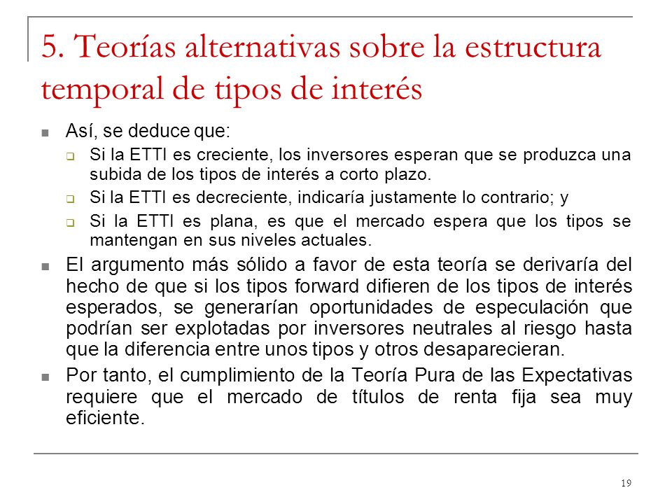 La estructura temporal de los tipos de interés