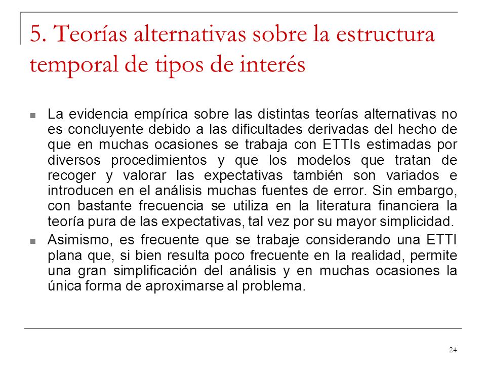 La estructura temporal de los tipos de interés