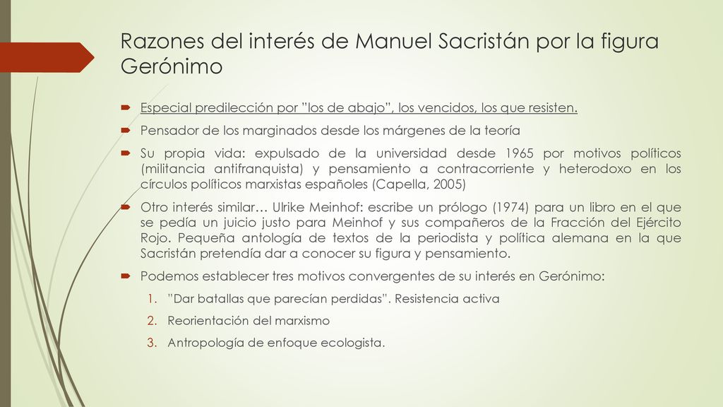 Razones del interés de Manuel Sacristán por la figura Gerónimo