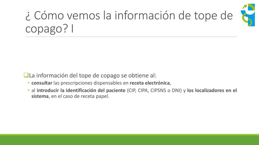 ¿ Cómo vemos la información de tope de copago I