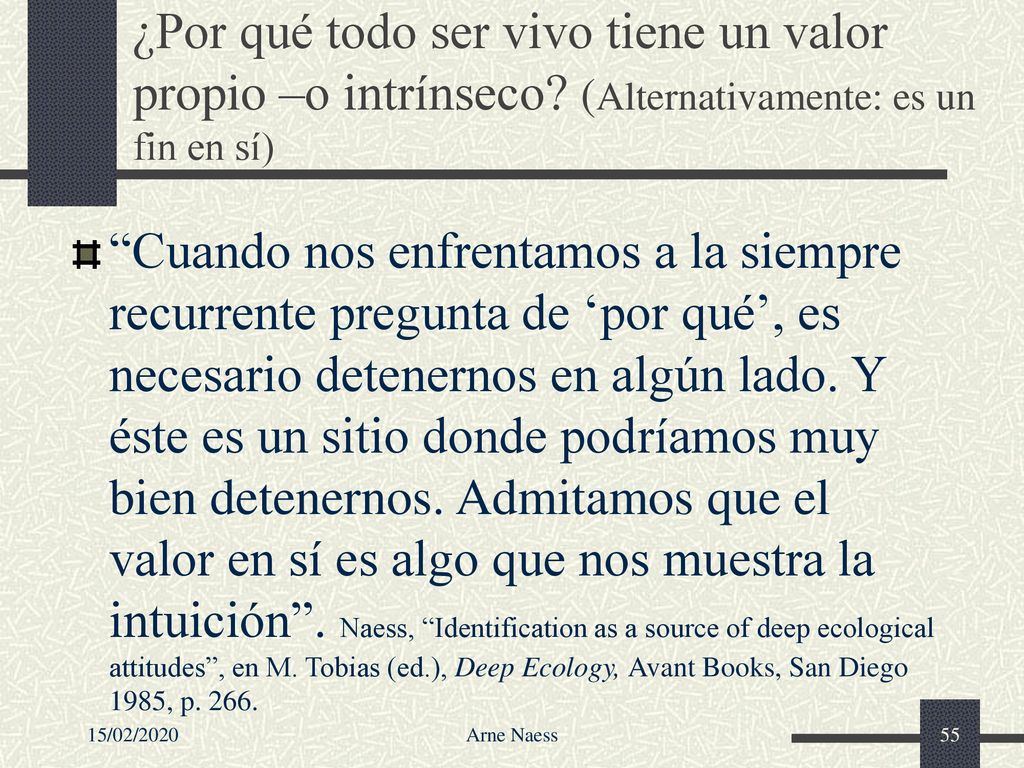 ¿Por qué todo ser vivo tiene un valor propio –o intrínseco