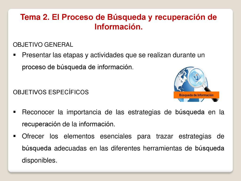 Tema 2. El Proceso de Búsqueda y recuperación de Información.