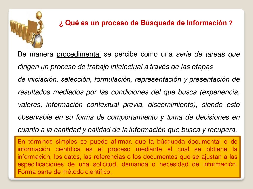 ¿ Qué es un proceso de Búsqueda de Información