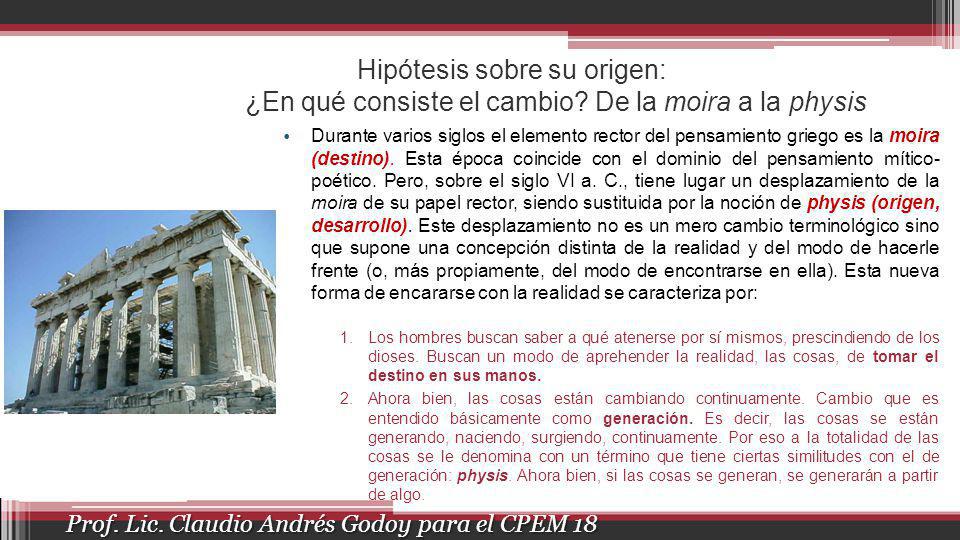 Hipótesis sobre su origen: ¿En qué consiste el cambio