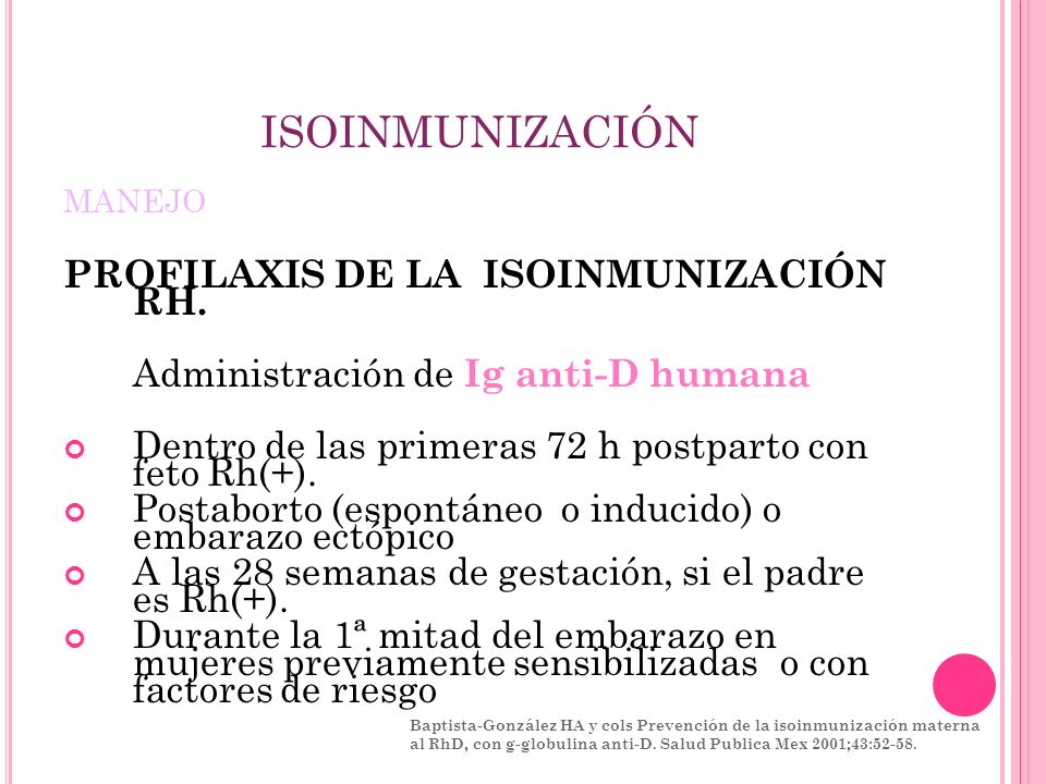 ISOINMUNIZACIÓN PROFILAXIS DE LA ISOINMUNIZACIÓN RH.