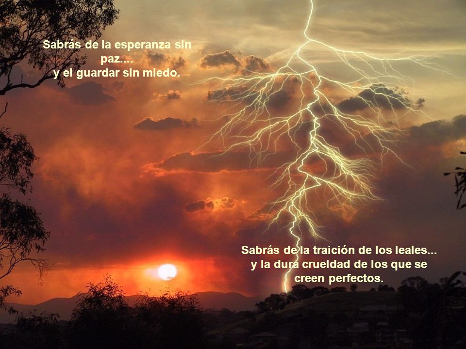 Sabrás de la esperanza sin paz.... y el guardar sin miedo.