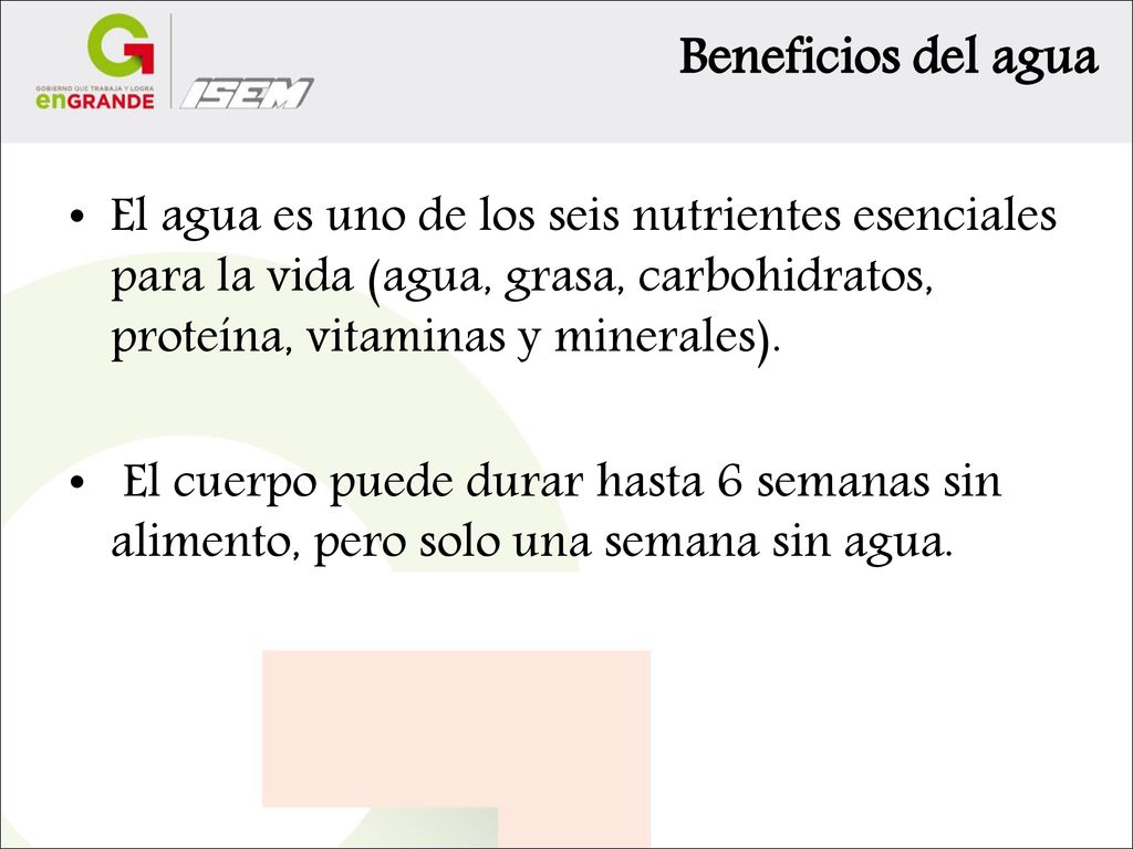 Beneficios del agua El agua es uno de los seis nutrientes esenciales para la vida (agua, grasa, carbohidratos, proteína, vitaminas y minerales).