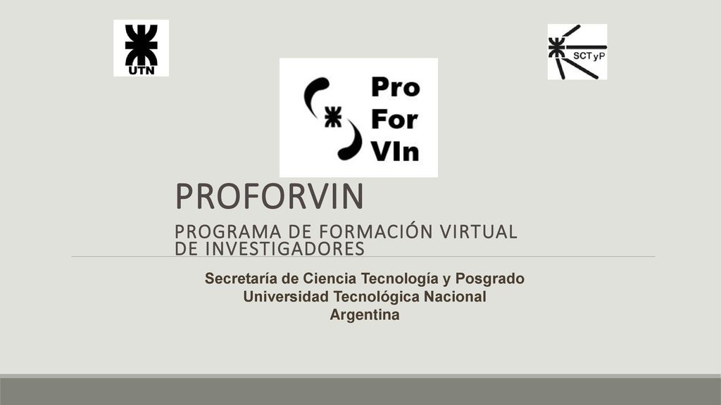 ProForVIn Programa de Formación Virtual de Investigadores