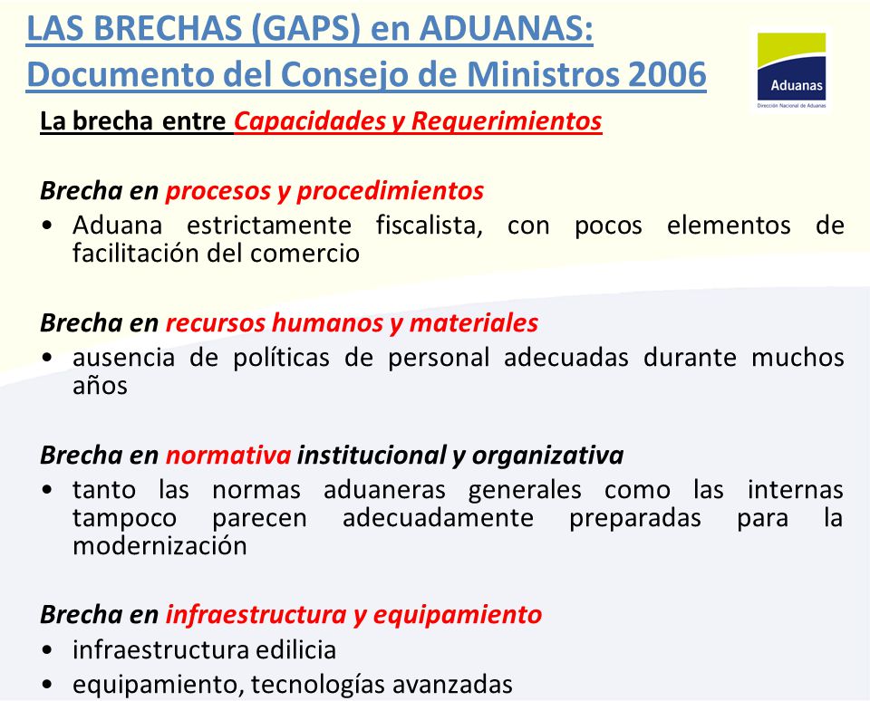 LAS BRECHAS (GAPS) en ADUANAS: Documento del Consejo de Ministros 2006