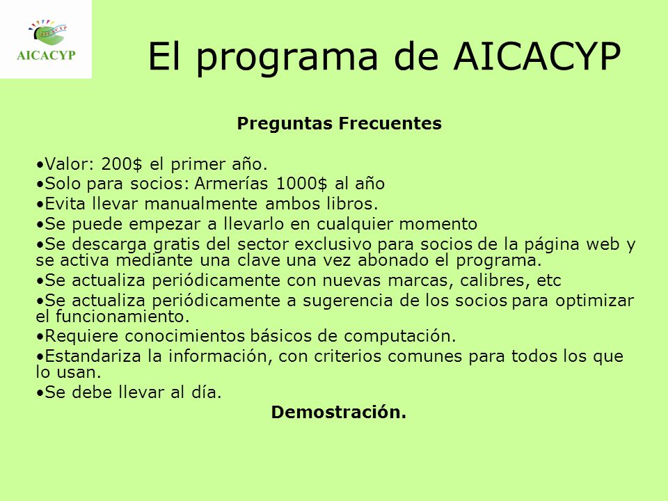 El programa de AICACYP Preguntas Frecuentes Valor: 200$ el primer año.
