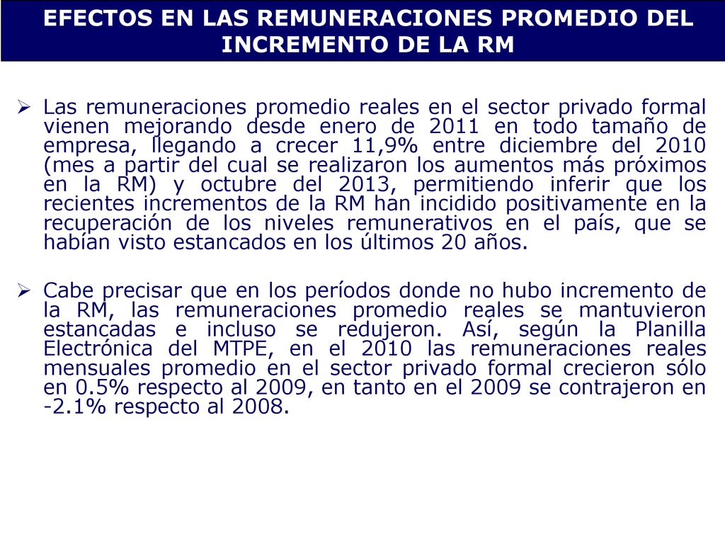 EFECTOS EN LAS REMUNERACIONES PROMEDIO DEL INCREMENTO DE LA RM