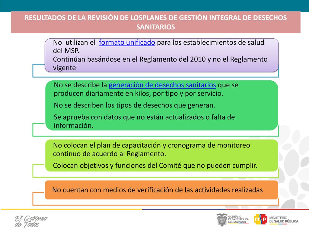 RESULTADOS DE LA REVISIÓN DE LOSPLANES DE GESTIÓN INTEGRAL DE DESECHOS SANITARIOS