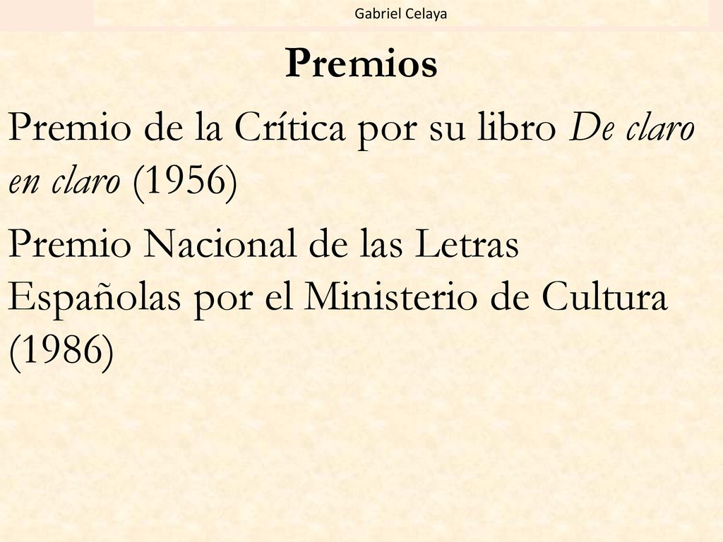 Premio de la Crítica por su libro De claro en claro (1956)
