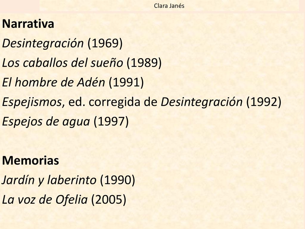 Los caballos del sueño (1989) El hombre de Adén (1991)