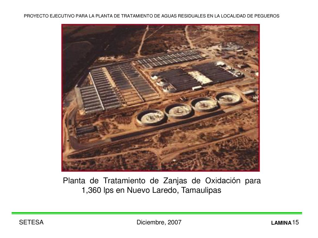 PROYECTO EJECUTIVO PARA LA PLANTA DE TRATAMIENTO DE AGUAS RESIDUALES EN LA LOCALIDAD DE PEGUEROS