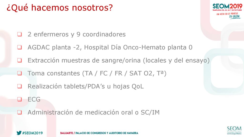 ¿Qué hacemos nosotros 2 enfermeros y 9 coordinadores