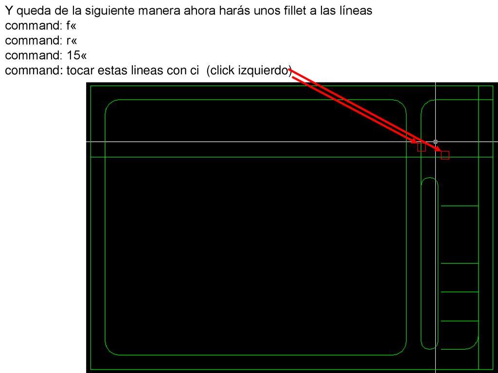 Y queda de la siguiente manera ahora harás unos fillet a las líneas command: f« command: r« command: 15« command: tocar estas lineas con ci (click izquierdo)